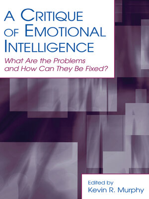 cover image of A Critique of Emotional Intelligence